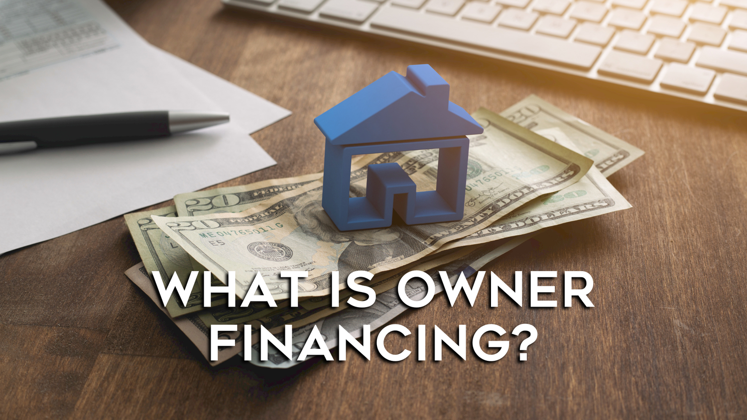 Owner Financing Owner Financing